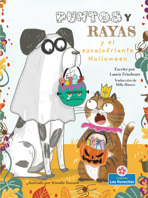 Title details for Puntos y Rayas y el escalofriante Halloween (Spots and Stripes and the Spooky Halloween) by Laurie Friedman - Available